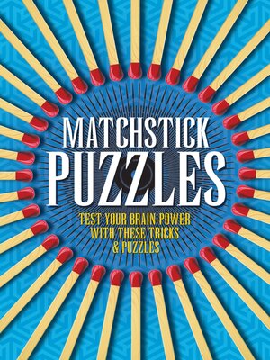 cover image of Matchstick Puzzles: Test Your Brain-Power with these Tricks and Puzzles